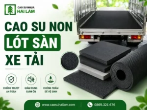 Cao su non lót sàn xe tải