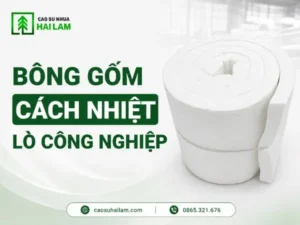 Bông gốm cách nhiệt lò công nghiệp