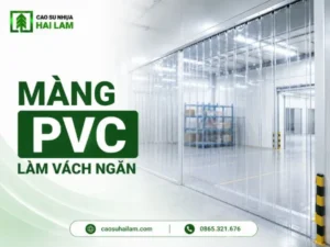 Vách PVC trong suốt phân chia khu vực nhà xưởng