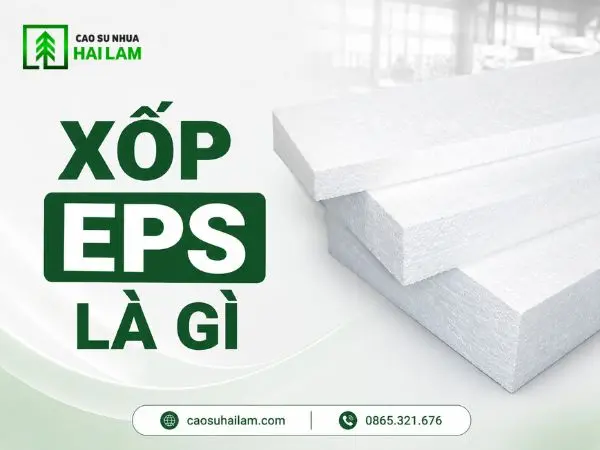Xốp EPS là gì